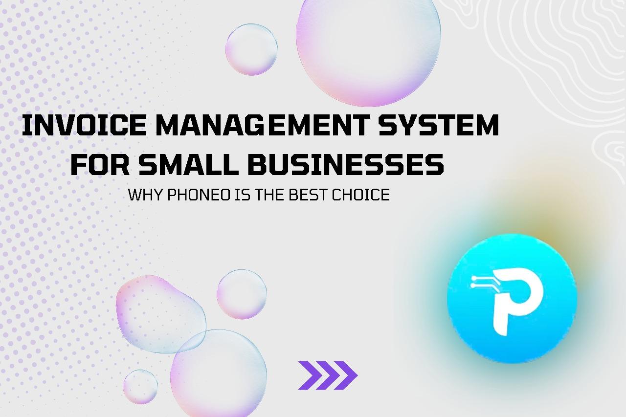 Invoice Management System for Small Mobile Shops - Phoneo Billing App